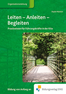 Cover Leiten, Anleiten, Begleiten - Fachwissen für Führungskräfte